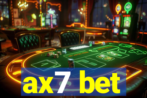 ax7 bet